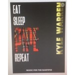 EAT SLEEP PIPE REPEAT by kyle Warren